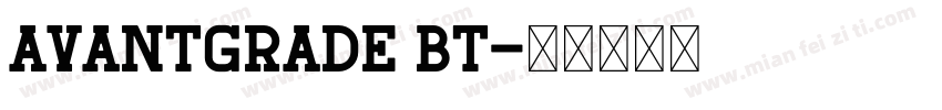 AvantGrade bt字体转换